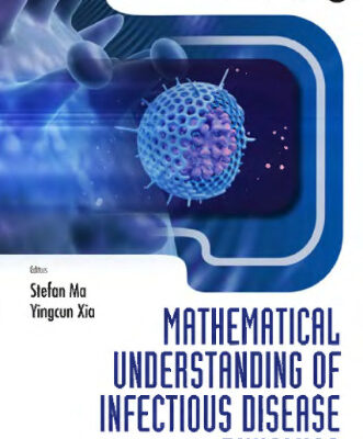 خرید و دانلود نسخه کامل کتاب Mathematical Understanding of Infectious Disease Dynamics