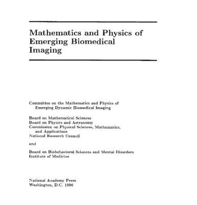 خرید و دانلود نسخه کامل کتاب Mathematics and Physics of Emerging Biomedical Imaging