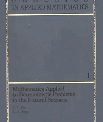 خرید و دانلود نسخه کامل کتاب Mathematics Applied to Deterministic Problems in the Natural Sciences