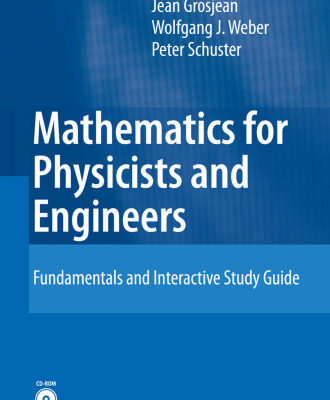 خرید و دانلود نسخه کامل کتاب Mathematics for Physicists and Engineers: Fundamentals and Interactive Study Guide