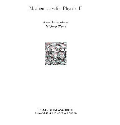 خرید و دانلود نسخه کامل کتاب Mathematics for Physics. 2