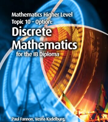 خرید و دانلود نسخه کامل کتاب Mathematics Higher Level for the IB Diploma Option Topic 10 Discrete Mathematics