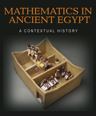 خرید و دانلود نسخه کامل کتاب Mathematics in Ancient Egypt: A Contextual History