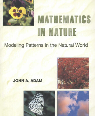 خرید و دانلود نسخه کامل کتاب Mathematics in Nature: Modeling Patterns in the Natural World