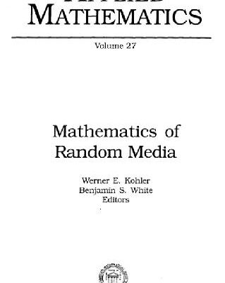خرید و دانلود نسخه کامل کتاب Mathematics of random media (p.1-85 only)
