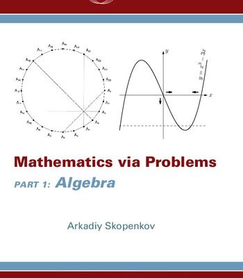 خرید و دانلود نسخه کامل کتاب Mathematics Via Problems: Part 1: Algebra