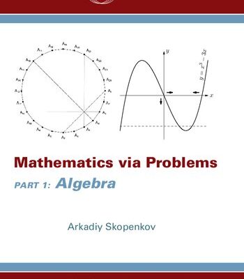 خرید و دانلود نسخه کامل کتاب Mathematics via problems: Part 1: Algebra