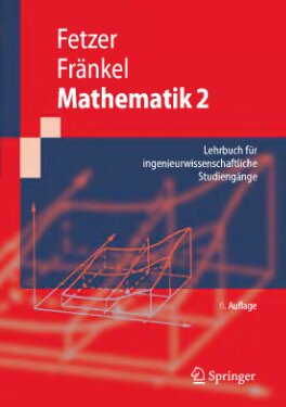 خرید و دانلود نسخه کامل کتاب Mathematik 2: Lehrbuch für ingenieurwissenschaftliche Studiengänge