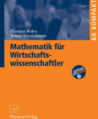 خرید و دانلود نسخه کامل کتاب Mathematik fur Wirtschaftswissenschaftler (BA KOMPAKT)