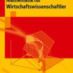خرید و دانلود نسخه کامل کتاب Mathematik für Wirtschaftswissenschaftler