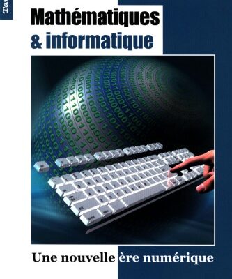 خرید و دانلود نسخه کامل کتاب Mathématiques et informatique : Une nouvelle ère numérique