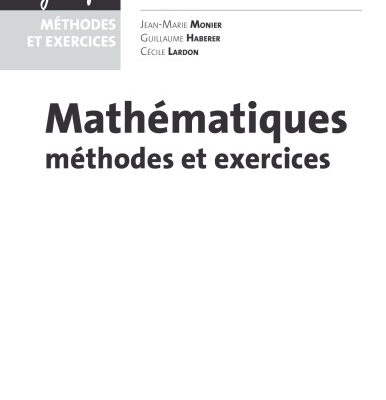 خرید و دانلود نسخه کامل کتاب Mathematiques Methodes et exercices (MPSI)