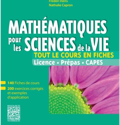 خرید و دانلود نسخه کامل کتاب Mathématiques pour les sciences de la vie : tout le cours en fiches : licence, prépas, Capes