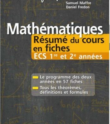 خرید و دانلود نسخه کامل کتاب Mathématiques – Résumé du cours en fiches : ECS 1re et 2e années