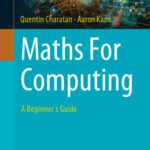 خرید و دانلود نسخه کامل کتاب Maths For Computing: A Beginner’s Guide