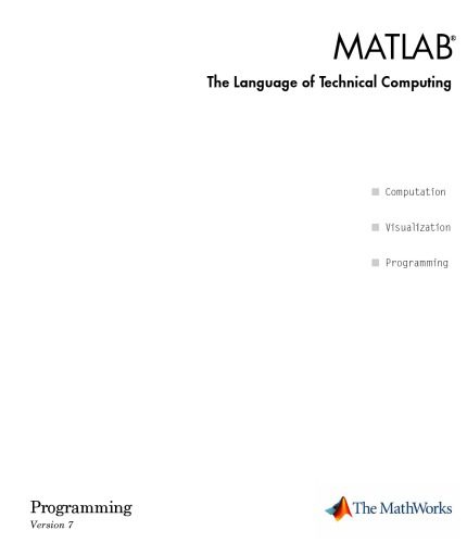 خرید و دانلود نسخه کامل کتاب MATLAB The Language of Technical Computing: Programming Version 7_68b499121b37a.jpeg خرید و دانلود نسخه کامل کتاب MATLAB The Language of Technical Computing: Programming Version 7