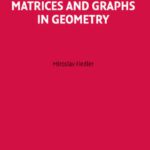 خرید و دانلود نسخه کامل کتاب Matrices and Graphs in Geometry