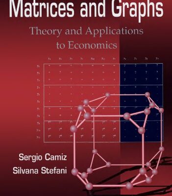 خرید و دانلود نسخه کامل کتاب Matrices and graphs: theory and applications in economics