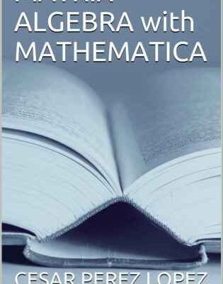 خرید و دانلود نسخه کامل کتاب Matrix Algebra with Mathematica