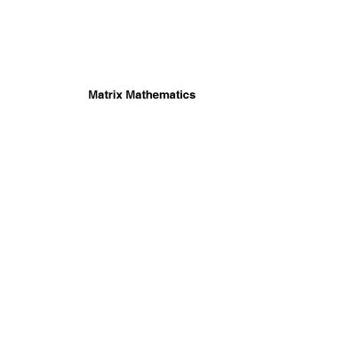 خرید و دانلود نسخه کامل کتاب Matrix Mathematics: Theory, Facts, and Formulas, Second Edition