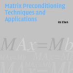 خرید و دانلود نسخه کامل کتاب Matrix Preconditioning Techniques and Applications