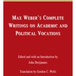 خرید و دانلود نسخه کامل کتاب Max Weber’s Complete Writings on Academic and Political Vocations