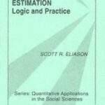 خرید و دانلود نسخه کامل کتاب Maximum Likelihood Estimation: Logic and Practice (Quantitative Applications in the Social Sciences)