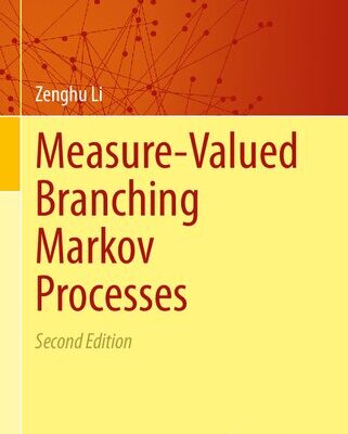 خرید و دانلود نسخه کامل کتاب Measure-Valued Branching Markov Processes