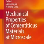 خرید و دانلود نسخه کامل کتاب Mechanical Properties of Cementitious Materials at Microscale