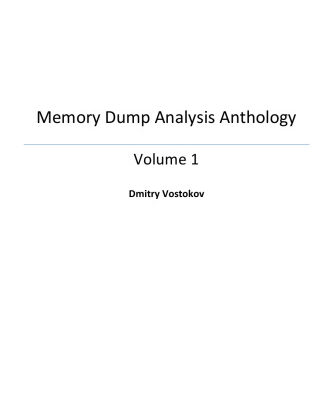 خرید و دانلود نسخه کامل کتاب Memory Dump Analysis Anthology, Volume 1 (v. 1)