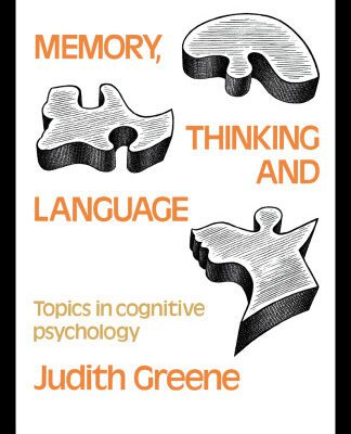 خرید و دانلود نسخه کامل کتاب Memory, Thinking and Language: Topics in Cognitive Psychology (New Essential Psychology)