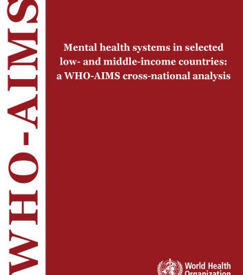 خرید و دانلود نسخه کامل کتاب Mental Health Systems in Selected Low- and Middle-income Countries: A WHO-AIMS Cross-national Analysis