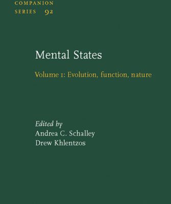 خرید و دانلود نسخه کامل کتاب Mental States: Volume 1: Evolution, function, nature (Studies in Language Companion Series)