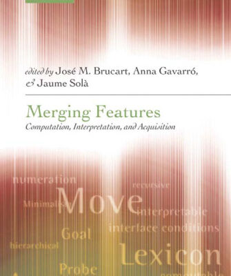 خرید و دانلود نسخه کامل کتاب Merging Features: Computation, Interpretation, and Acquisition