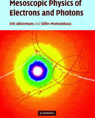 خرید و دانلود نسخه کامل کتاب Mesoscopic Physics of Electrons and Photons