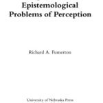 خرید و دانلود نسخه کامل کتاب Metaphysical and Epistemological Problems of Perception