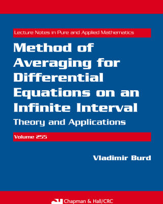 خرید و دانلود نسخه کامل کتاب Method of averaging for differential equations on an infinite interval: theory and applications