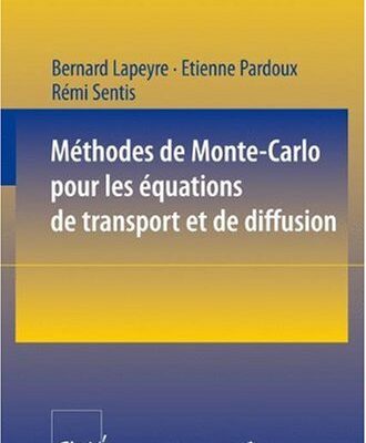 خرید و دانلود نسخه کامل کتاب Methodes de Monte Carlo pour les equations de transport et de diffusion,p185,Springer