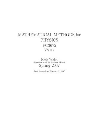 خرید و دانلود نسخه کامل کتاب Methods For Physics Pc3672 Vs 0.9, 2007-02 (Based on work by Graham Shaw)