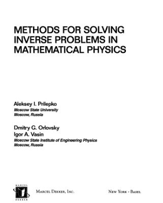 خرید و دانلود نسخه کامل کتاب Methods for Solving Inverse Problems in Mathematical Physics