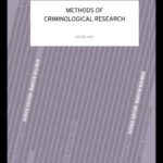 خرید و دانلود نسخه کامل کتاب Methods of Criminological Research (Contemporary Social Research Series ; 19)