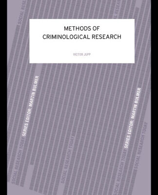 خرید و دانلود نسخه کامل کتاب Methods of Criminological Research (Contemporary Social Research Series ; 19)