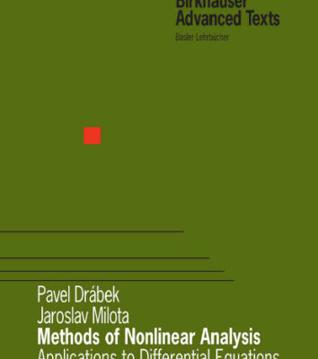 خرید و دانلود نسخه کامل کتاب Methods of Nonlinear Analysis: Applications to Differential Equations (Birkhauser Advanced Texts Basler Lehrbucher)