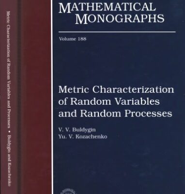 خرید و دانلود نسخه کامل کتاب Metric characterization of random variables and random processes