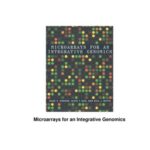 خرید و دانلود نسخه کامل کتاب Microarrays for an Integrative Genomics Computational Molecular Biology