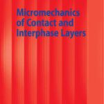 خرید و دانلود نسخه کامل کتاب Micromechanics of Contact and Interphase Layers