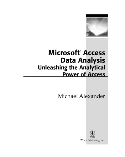 خرید و دانلود نسخه کامل کتاب Microsoft Access Data Analysis: Unleashing the Analytical Power of Access