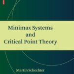خرید و دانلود نسخه کامل کتاب Minimax systems and critical point theory