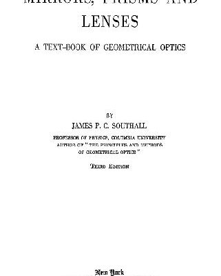 خرید و دانلود نسخه کامل کتاب Mirrors, Prisms and Lenses. A Textbook of Geometrical Optics
