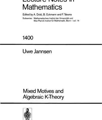 خرید و دانلود نسخه کامل کتاب Mixed Motives and Algebraic K-theory